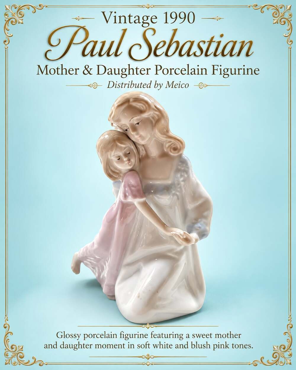 Paul Sebastian Mother & Daughter Porcelain Figurine Vintage 1990